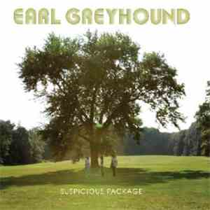 Earl Greyhound - Suspicious Package album flac
