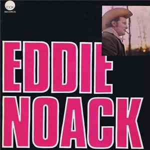 Eddie Noack - Eddie Noack album flac