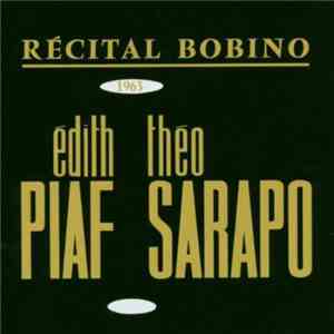 Edith Piaf et Théo Sarapo - Bobino 1963 album flac