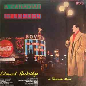 Edmund Hockridge With Tony Osborne, His Piano, And His Orchestra - A Canadian In London album flac
