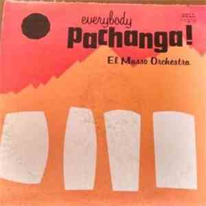 El Masso Orchestra - Everybody Pachanga! album flac
