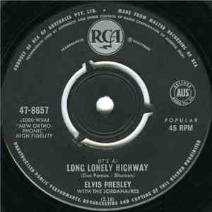 Elvis Presley - (It's A) Long Lonely Highway / I'm Yours album flac