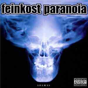 Feinkost Paranoia - Adamas album flac