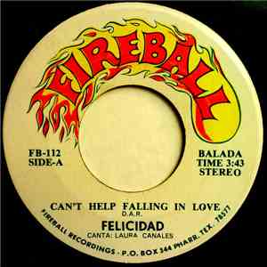 Felicidad  - Can't Help Falling In Love album flac