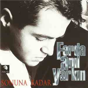 Ferda Anıl Yarkın - Sonuna Kadar album flac
