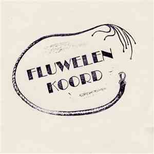 Fluwelen Koord - Fluwelen Koord album flac