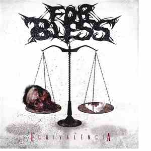 For Bless - Equivalência album flac