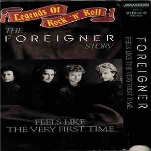 Foreigner - The Foreigner Story - Feels Like The Very First Time album flac