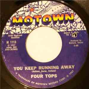 Four Tops - You Keep Running Away / If You Don't Want My Love album flac