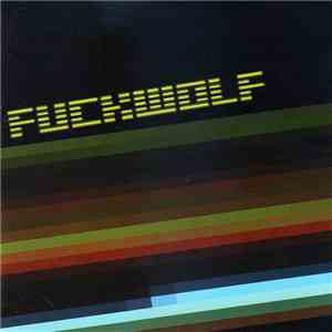 Fuckwolf - Fuckwolf album flac