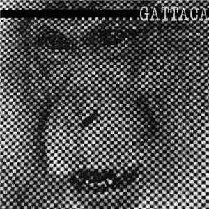 Gattaca  - Gattaca album flac