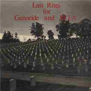 Genocide / MIA - Last Rites For Genocide And MIA album flac