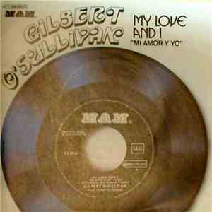 Gilbert O'Sullivan - My Love And I = Mi Amor y Yo album flac