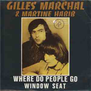 Gilles Marchal & Martine Habib - Where Do People Go album flac