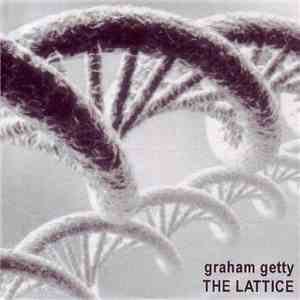 Graham Getty - The Lattice album flac