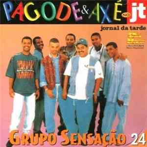 Grupo Sensação - Pagode & Axé No JT album flac