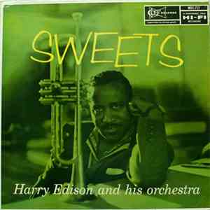 Harry Edison And His Orchestra - Sweets album flac
