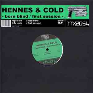 Hennes & Cold - Born Blind / First Session album flac