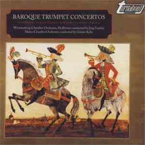 Hertel, Fasch, Stoelzel, Biber - German Baroque Trumpet Concerti album flac