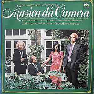 Het Amsterdams Barokensemble Musica Da Camera - Het Amsterdams Barokensemble Musica Da Camera - Werken Van Corelli, Uccellini, Händel, Dornel, Hacquart album flac