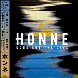 Honne - Gone Are The Days album flac