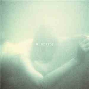 Hundreds  - Hundreds album flac