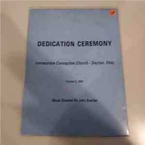 Immaculate Conception Church (Dayton, Ohio) & John Buehler - Dedication Ceremony album flac