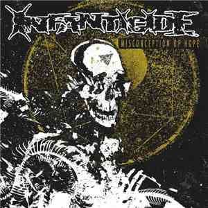 Infanticide - Misconception Of Hope album flac