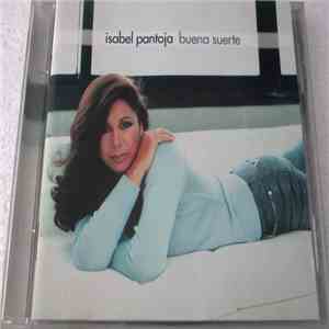 Isabel Pantoja - Buena Suerte album flac