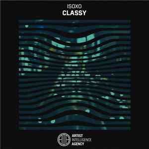 Isoxo - Classy album flac