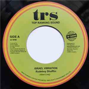 Israel Vibration - Rudeboy Shufflin album flac
