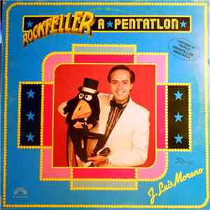J. Luis Moreno - Rockfeller A Pentatlon album flac