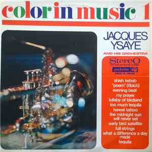 Jacques Ysaye And His Orchestra - Color In Music 1 album flac