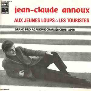 Jean-Claude Annoux - Aux Jeunes Loups / Les Touristes album flac