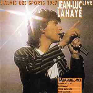 Jean-Luc Lahaye - Live Palais Des Sports 1987 album flac