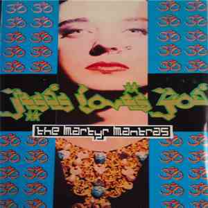 Jesus Loves You - The Martyr Mantras album flac