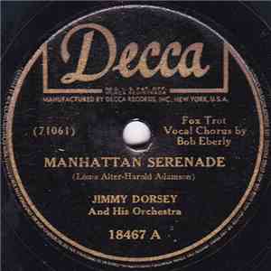 Jimmy Dorsey And His Orchestra - Manhattan Serenade / At The Cross-Roads album flac