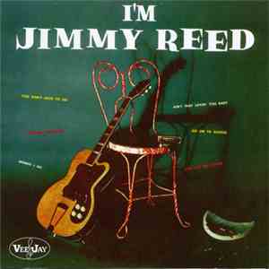 Jimmy Reed - I'm Jimmy Reed album flac