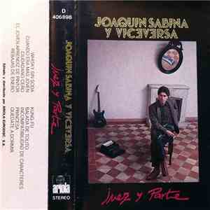 Joaquín Sabina Y Viceversa  - Juez Y Parte album flac