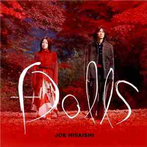 Joe Hisaishi - Dolls album flac