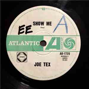 Joe Tex - Show Me / A Woman Sees A Hard Time album flac