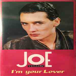 Joe Yellow - I'm Your Lover album flac