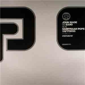 John Made VS Eako Feat. Sabrynaah Pope - Happiness album flac