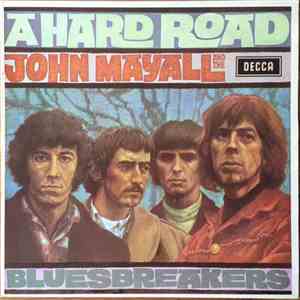 John Mayall & The Bluesbreakers - A Hard Road album flac