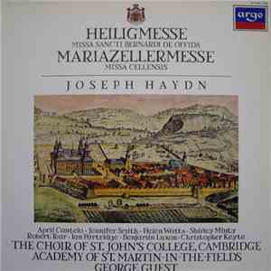 Joseph Haydn, April Cantelo • Jennifer Smith  • Helen Watts • Shirley Minty • Robert Tear • Ian Partridge • Benjamin Luxon • Christopher Keyte, The Choir Of St. John's College, Cambridge, Academy Of St. Martin-in-the-field, George Guest  - Heiligmesse = M album flac