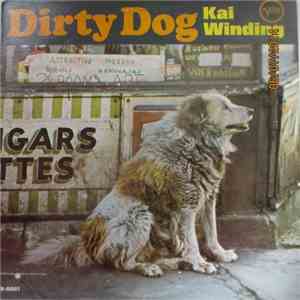 Kai Winding - Dirty Dog album flac