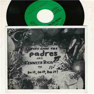 Kenneth Rice - Here Come The Padres / Do It, Do It, Do It! album flac