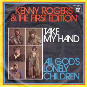 Kenny Rogers & The First Edition - Take My Hand album flac