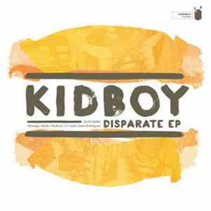 Kidboy - Disparate EP album flac