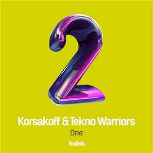 Korsakoff & Tekno Warriors - One album flac
